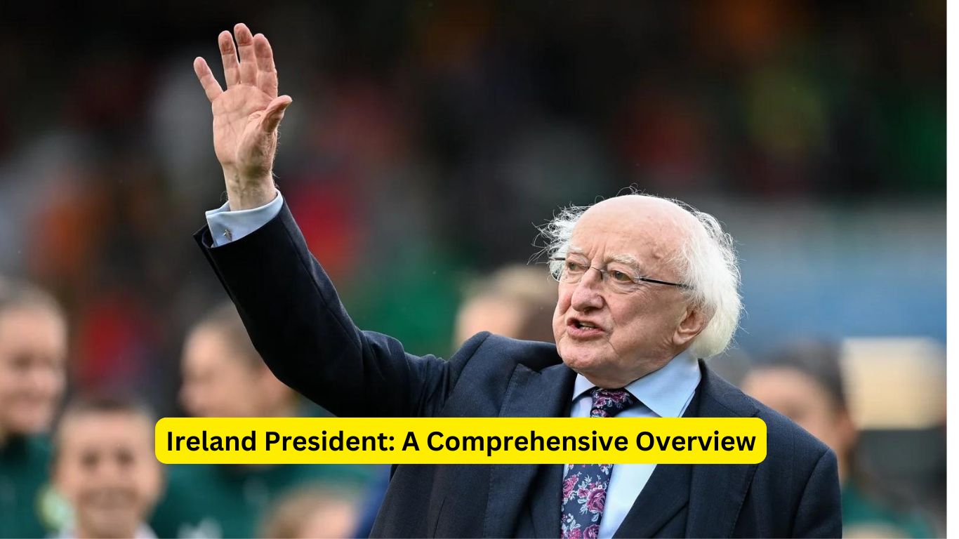 Ireland President: A Comprehensive Overview